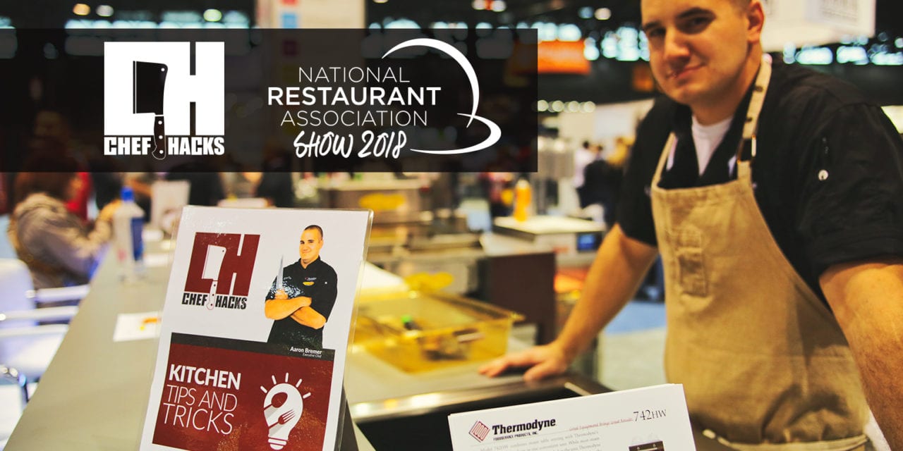 National Restaurant Association Food Show 2018