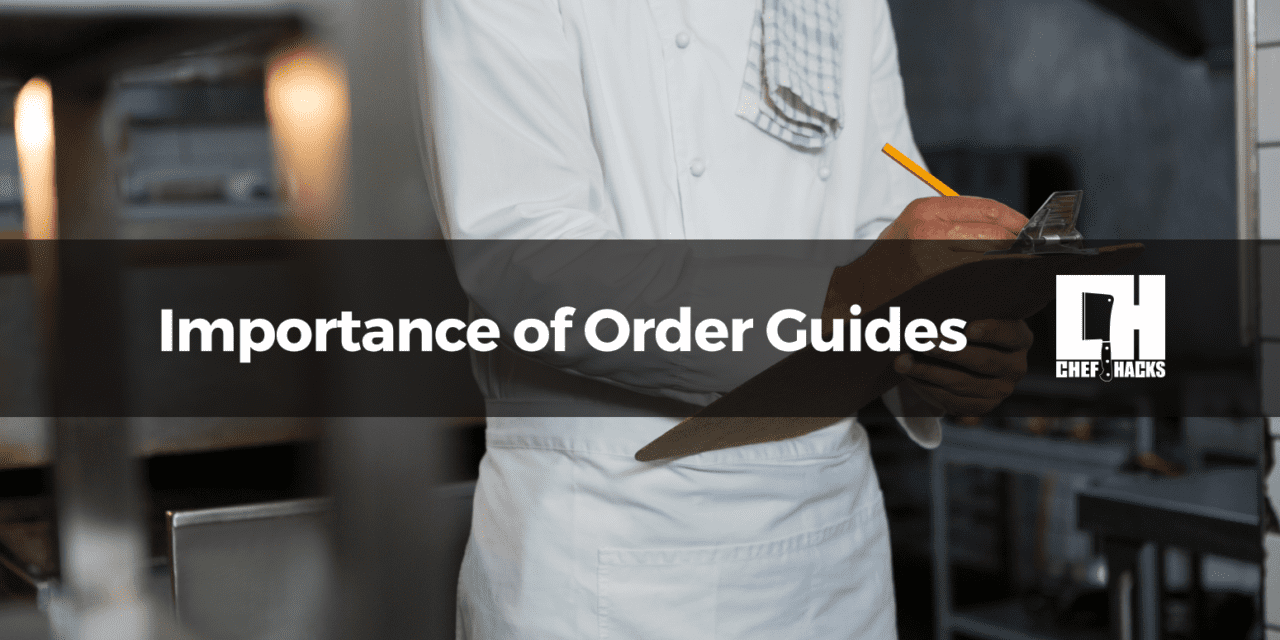 The Importance of Order Guides